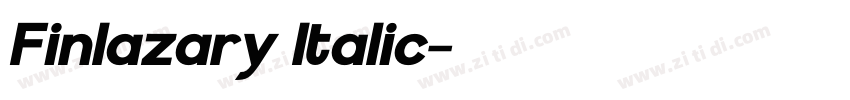 Finlazary Italic字体转换 Finlazary Italic字体转换